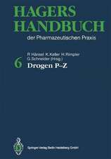 Hagers Handbuch der Pharmazeutischen Praxis: Drogen P-Z Folgeband 2