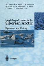 Land-Ocean Systems in the Siberian Arctic: Dynamics and History