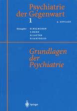 Psychiatrie der Gegenwart 1: Grundlagen der Psychiatrie