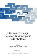 Chemical Exchange Between the Atmosphere and Polar Snow