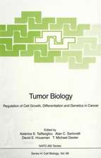 Tumor Biology: Regulation of Cell Growth, Differentiation and Genetics in Cancer