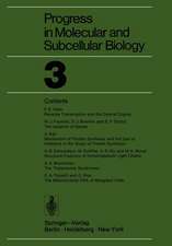 Progress in Molecular and Subcellular Biology 3