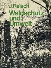 Waldschutz und Umwelt