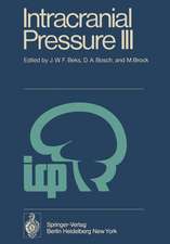 Intracranial Pressure III: Proceedings of the Third International Symposium on Intracranial Pressure, Held at the University of Groningen, June 1-3, 1976