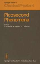 Picosecond Phenomena: Proceedings of the First International Conference on Picosecond Phenomena. Hilton Head, South Carolina, USA, May 24–26, 1978