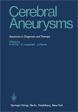 Cerebral Aneurysms: Advances in Diagnosis and Therapy