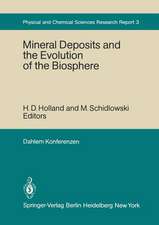 Mineral Deposits and the Evolution of the Biosphere: Report of the Dahlem Workshop on Biospheric Evolution and Precambrian Metallogeny Berlin 1980, September 1–5