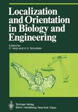 Localization and Orientation in Biology and Engineering