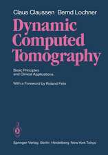 Dynamic Computed Tomography: Basic Principles and Clinical Applications