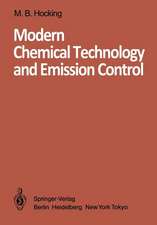 Modern Chemical Technology and Emission Control