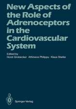 New Aspects of the Role of Adrenoceptors in the Cardiovascular System: Festschrift in Honour of the 65th Birthday of Prof. Dr. Hans-Joachim Schümann