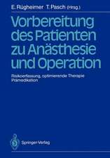 Vorbereitung des Patienten zu Anästhesie und Operation: Risikoerfassung, optimierende Therapie Prämedikation 3. Internationales Erlanger Anästhesie-Symposion 2. bis 5. Juli 1986