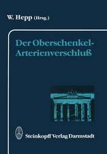 Der Oberschenkel-Arterienverschluß