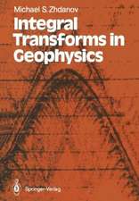 Integral Transforms in Geophysics