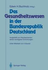 Das Gesundheitswesen in der Bundesrepublik Deutschland