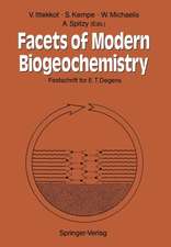 Facets of Modern Biogeochemistry: Festschrift for E.T. Degens