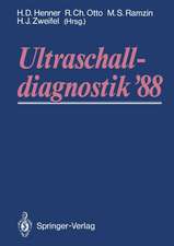 Ultraschalldiagnostik ’88: Dreiländertreffen Lugano. 12. gemeinsame Tagung der deutschsprachigen Gesellschaften für Ultraschalldiagnostik