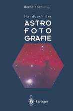 Handbuch der Astrofotografie