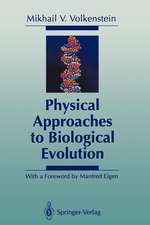 Physical Approaches to Biological Evolution