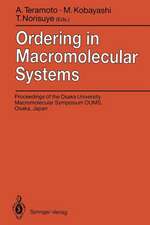 Ordering in Macromolecular Systems: Proceedings of the OUMS’93 Toyonaka, Osaka, Japan, 3–6 June 1993