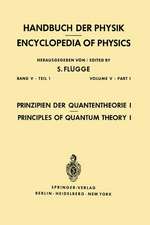 Prinzipien der Quantentheorie I / Principles of Quantum Theory I