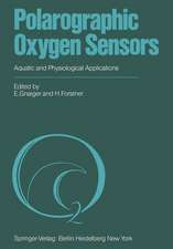 Polarographic Oxygen Sensors: Aquatic and Physiological Applications