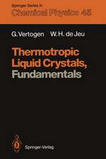 Thermotropic Liquid Crystals, Fundamentals