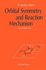 Orbital Symmetry and Reaction Mechanism: The OCAMS View