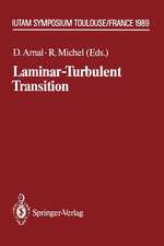 Laminar-Turbulent Transition: IUTAM Symposium Toulouse/France September 11–15, 1989