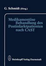 Medikamentöse Behandlung des Postinfarktpatienten nach CAST