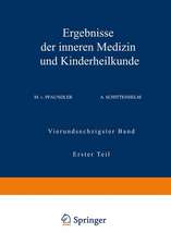 Ergebnisse der Inneren Medizin und Kinderheilkunde: Vierundsechzigster Band Erster Teil