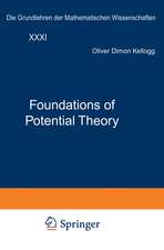 Foundations of Potential Theory