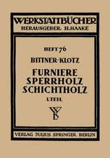 Furniere — Sperrholz Schichtholz: Erster Teil: Technologische Eigenschaften; Prüf- und Abnahmevorschriften; Meß-, Prüf- und Hilfsgeräte