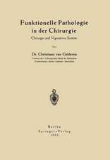 Funktionelle Pathologie in der Chirurgie: Chirurgie und Vegetatives System