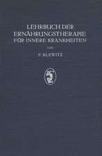 Lehrbuch der Ernährungstherapie für Innere Krankheiten