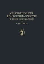 Grundzüge der Röntgendiagnostik: Innerer Erkrankungen