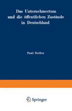 Das Unternehmertum und die öffentlichen Zustände in Deutschland