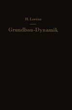 Grundbau — Dynamik