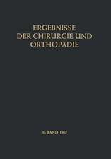 Ergebnisse der Chirurgie und Orthopädie