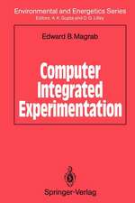 Computer Integrated Experimentation