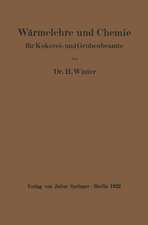 Wärmelehre und Chemie: für Kokerei- und Grubenbeamte