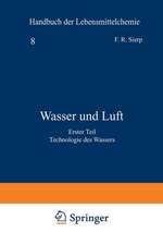 Wasser und Luft: Erster Teil Technologie des Wassers