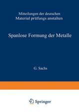 Spanlose Formung der Metalle