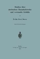 Studien über strebenlose Raumfachwerke und verwandte Gebilde