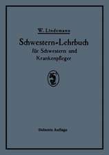 Schwestern-Lehrbuch für Schwestern und Krankenpfleger