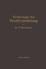 Technologie der Textilveredelung