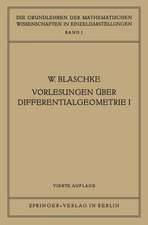 Vorlesungen Über Differentialgeometrie I