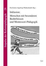 Inklusion: Menschen mit besonderen Bedürfnissen und Montessori-Pädagogik