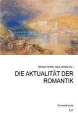 Die Aktualität der Romantik