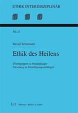 Ethik des Heilens